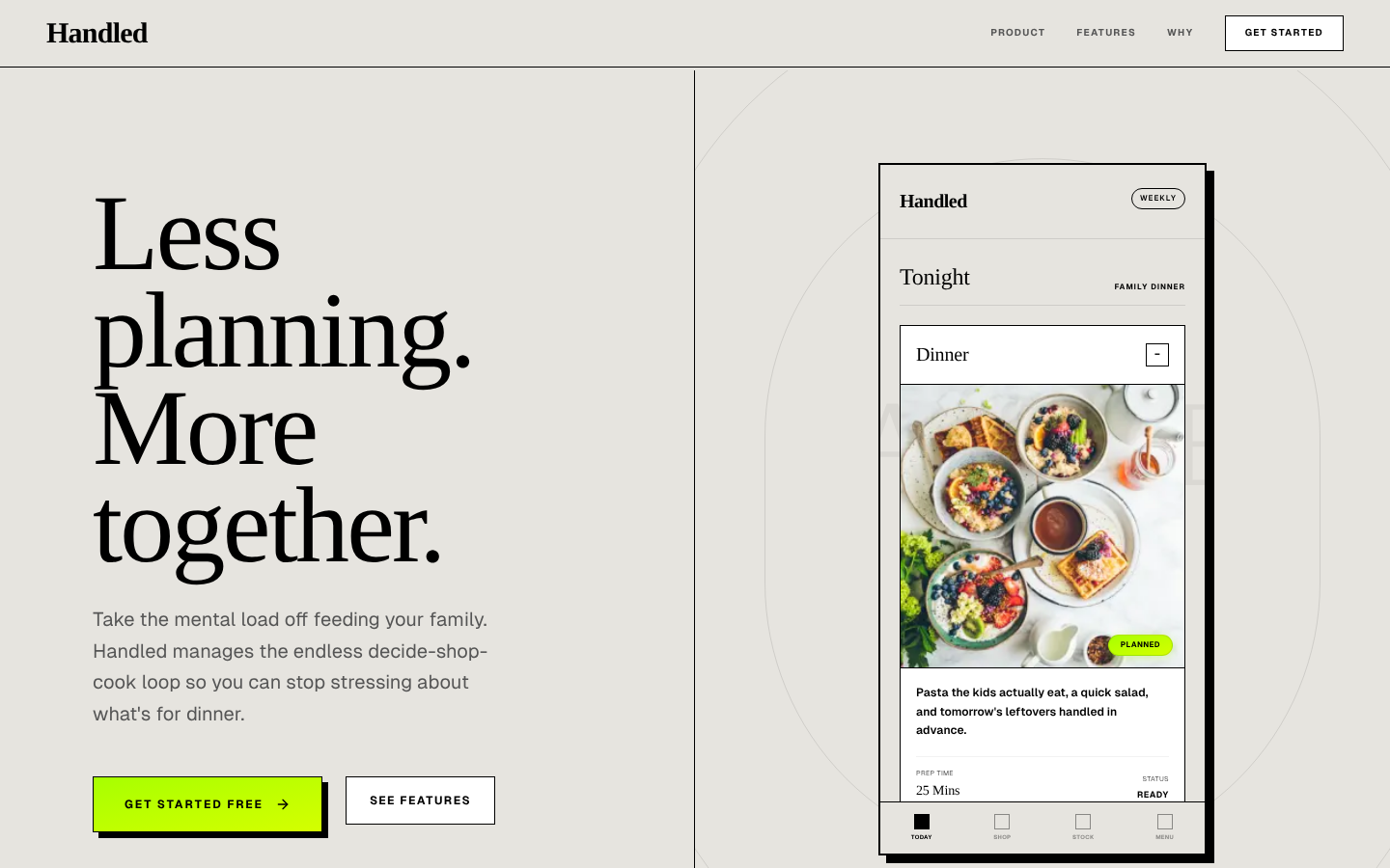 Handled landing page with the headline Less planning, more together, next to a phone showing tonight’s dinner plan